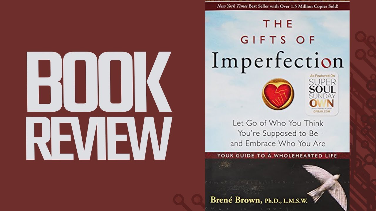 The Gifts of Imperfection (Review)