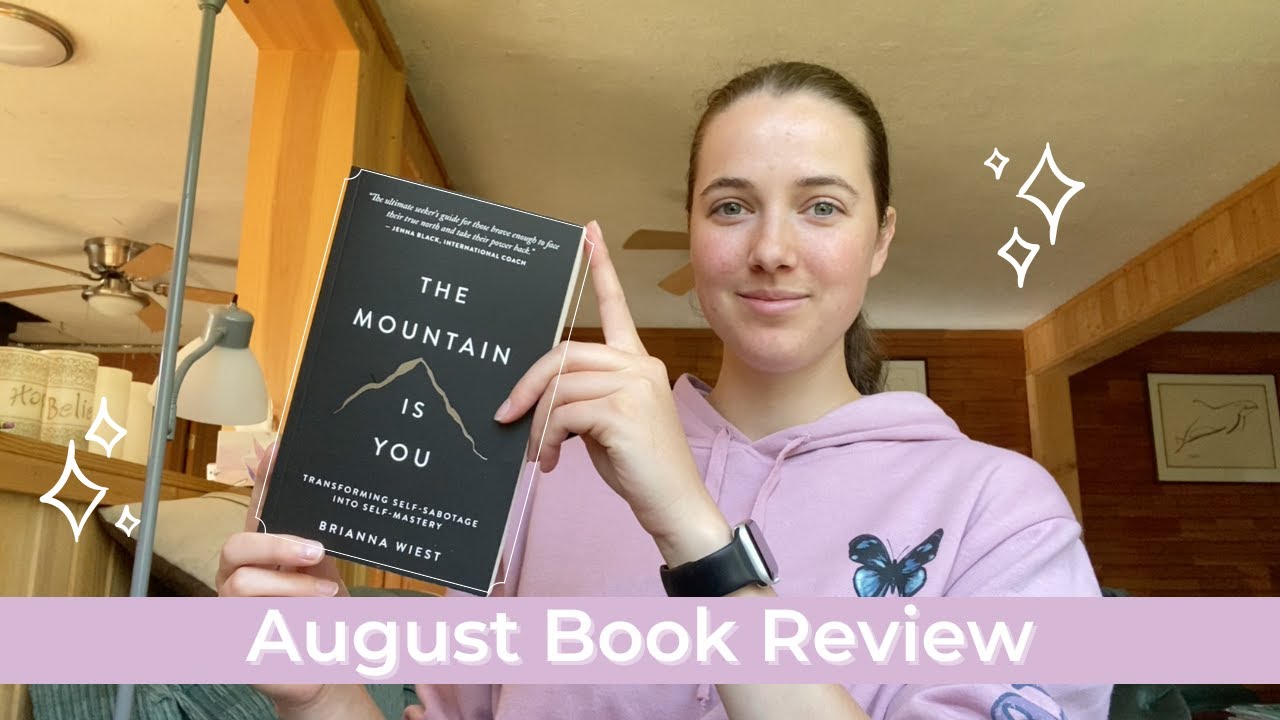 The Mountain Is You (Review)