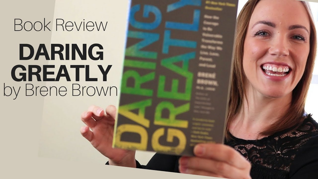 Daring Greatly (Review)