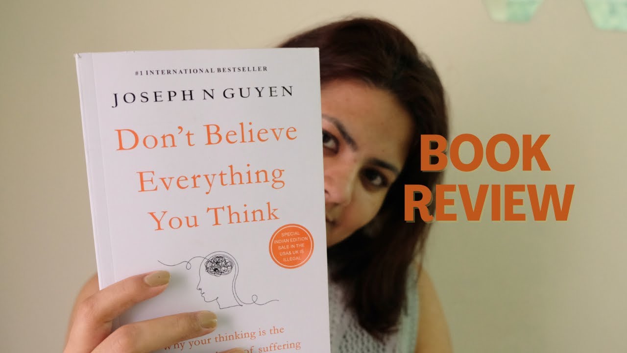Don’t Believe Everything You Think (Review)