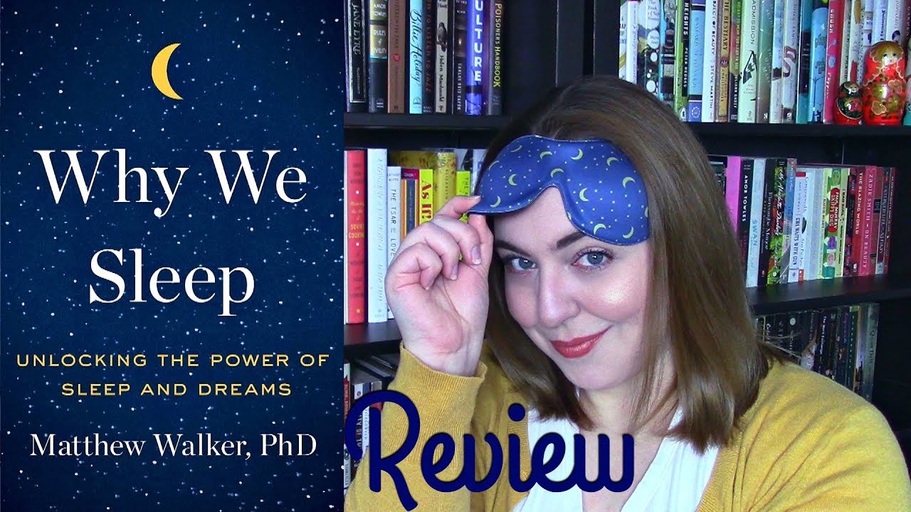 Why We Sleep (Review)
