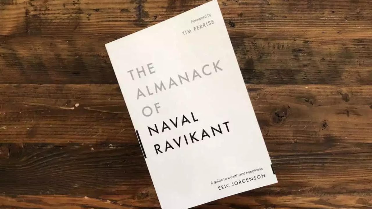 The Almanack of Naval Ravikant (Review)