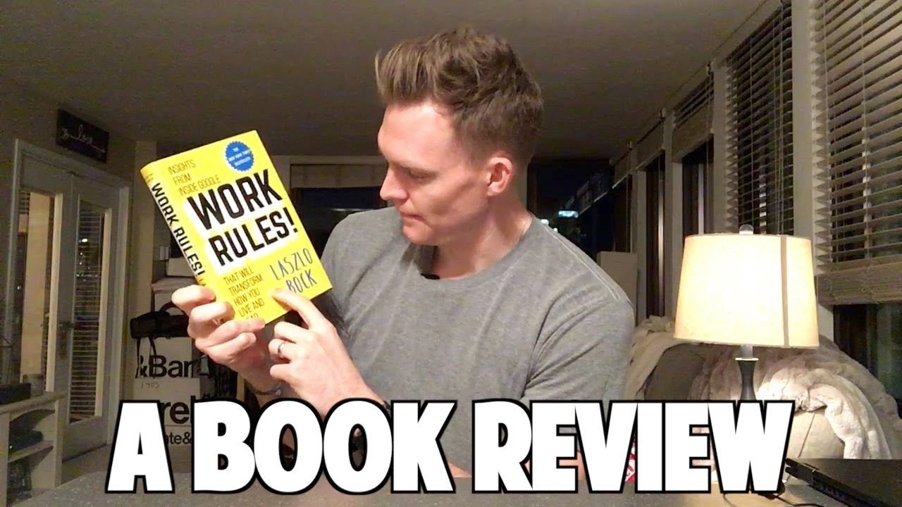 Work Rules! (Review)